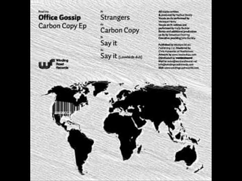 Carbon Copy - Office Gossip