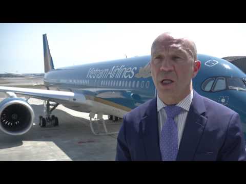 Rolls-Royce | Tom Williams on the Delivery of the Trent XWB to Vietnam Airlines