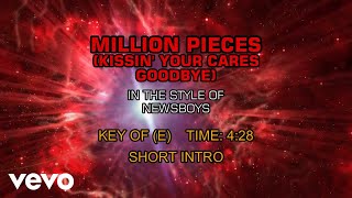 Newsboys - Million Pieces (Kissin' Your Cares Goodbye)
