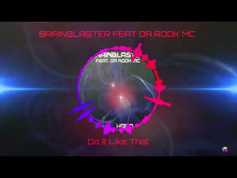 BRAINBLASTER FEAT DA MC ROOK - Do It Like That C.H.R – CHR-531