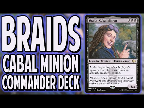 Braids, Cabal Minion Commander Deck