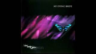 My Dying Bride – A Kiss To Remember (HQ)