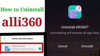 how to uninstall alli360 || how to uninstall alli360 app || how to uninstall all 360 app || alli360