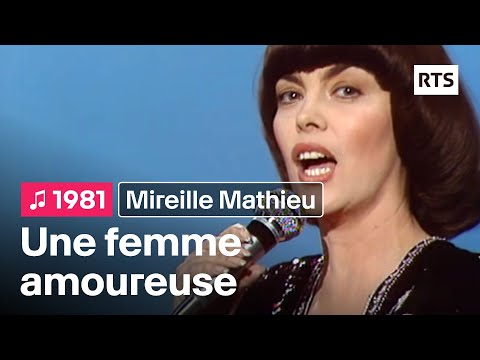 Mireille Mathieu - Une femme amoureuse (1981)