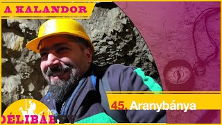 45. Aranyat a bányából - Délibáb Tv