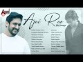 Ajai Rao Hit Songs Kannada Movies Selected Songs Anandaudiokannada