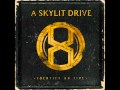 XO Skeleton - A Skylit Drive (1080p)