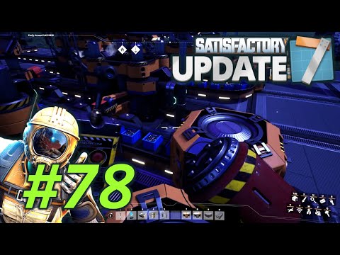 Cast Screws for Computers - Let's Play Satisfactory Update 7 Part 78