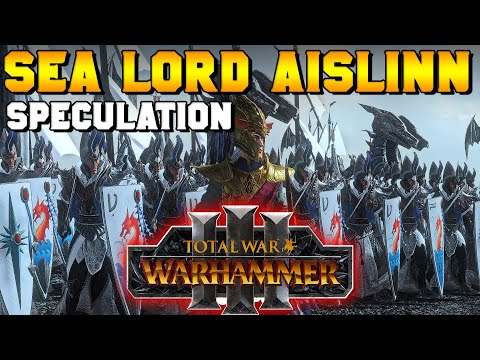 Aislinn Possible DLC Pack? Speculation for Total War: Warhammer 3