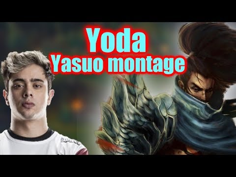 YoDa Yasuo Montage | Best Yasuo Plays | League of legends