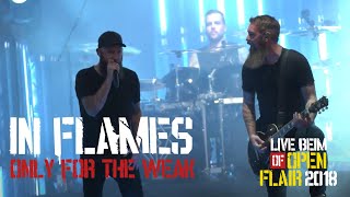 Open Flair Festival 2018 – In Flames (“Only For The Weak”)