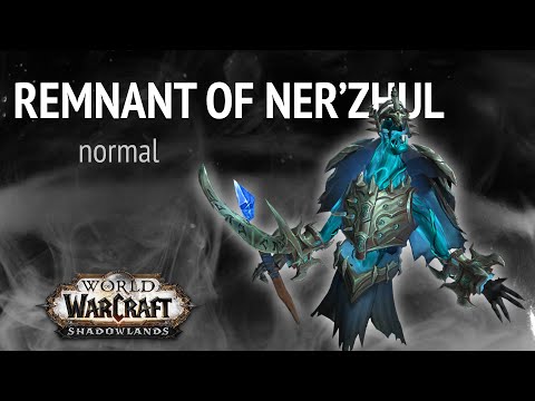 Remnant of Ner'zhul taktika guide magyar