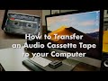 Audio Cassette Tape to your Computer (Mac or PC) - Cassette Tape to mp3