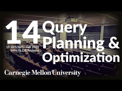 14 Query Planning Optimization Cmu Intro To Database Systems Fall 2022