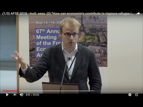 (1/3) AFSE 2018 - Invit. sess. (2) "How can economists contribute to improve refugee integration?"