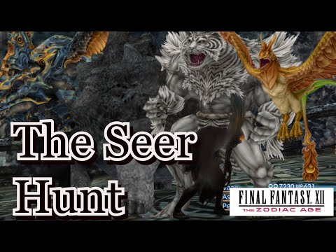 Final Fantasy 12 The Zodiac Age-  The Seer Hunt
