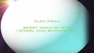Download lagu Flat Pack - Sweet child of mine (Minimal Chic Shinning mix) mp3