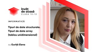 "Tipuri de date structurate. Tipuri de date tablou unidimensional"