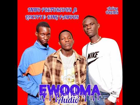 EWOOMA by Inno Pretoreous ft L99city & king Famous (acting orens)