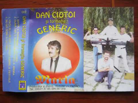 Dan Ciotoi și Generic - Maria (1997)