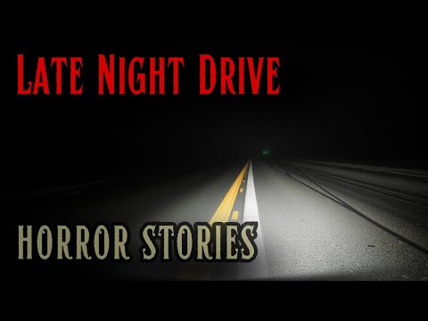 4 Terrifying Late Night Drive Horror Stories