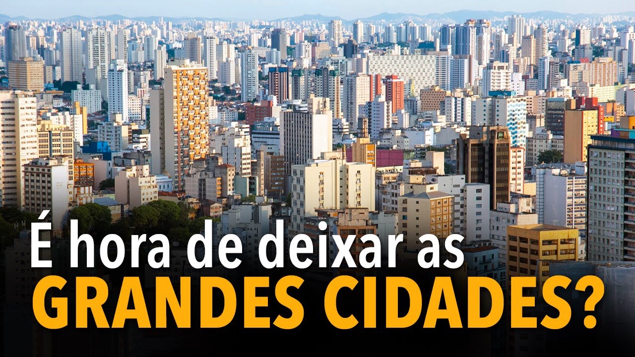 É hora de deixar as grandes cidades?