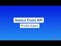 Samco Trade API