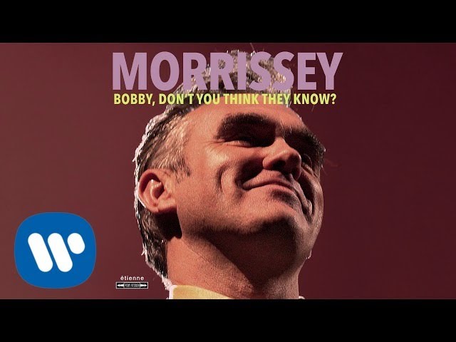Morrissey Bobby, Don\'t You Think They Know? (feat. Thelma H