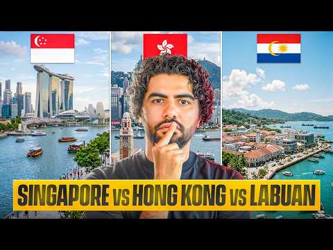 Singapore vs Hong Kong vs Labuan