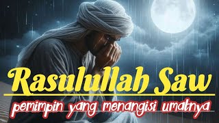 Download lagu TANGISAN RASULULLAH UNTUK UMATNYA#kisah mp3