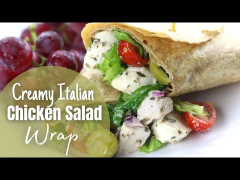 Creamy Italian Chicken Salad Wraps | Healthy Lunch Wrap Idea