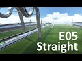 E05, but... Straight