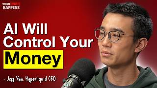 Hyperliquid Founder: Why Crypto Must Fix Finance Before AI Takes Over - Jeff Yan | E159