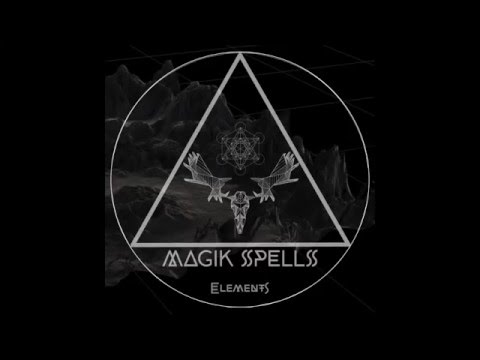 Magik Spells - Elements (Full Album)