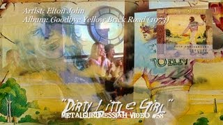 Elton John - Dirty Little Girl (1973) (Remaster) [1080p HD]