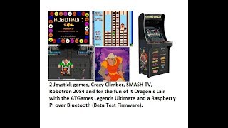 Playing Crazy Climber, Smash TV, Dragons Lair on the Legends Ultimate