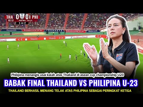 Hasil final asean cup U-23 Thailand vs Philipina perebutan peringkat ketiga 2025