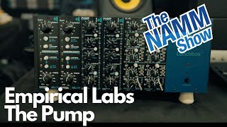 Video thumbnail for Namm 2023  | Empirical Labs | The Pump by ★ ZndBorn Mixed It ★