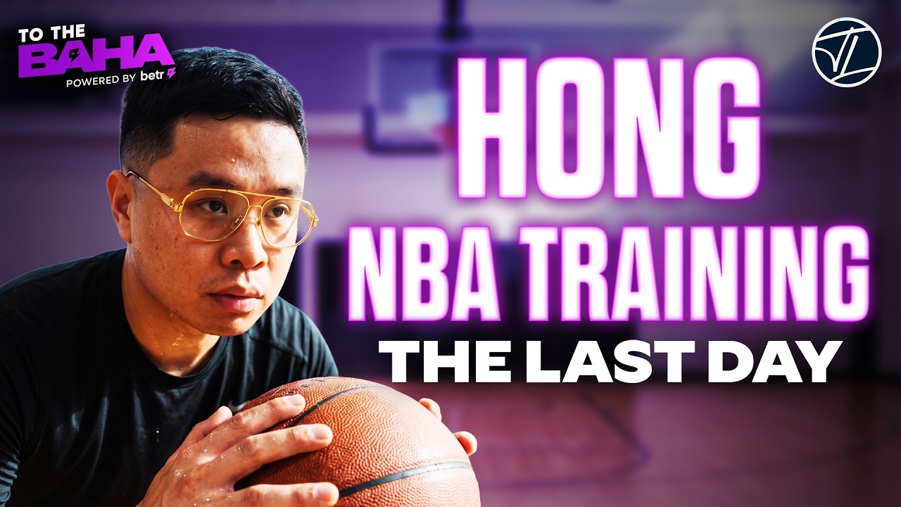 Last day of TRAINING with Hong on his journey to the G League