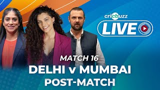 #DCvMI | Cricbuzz Live: Match 16, Delhi v Mumbai, Post-match show