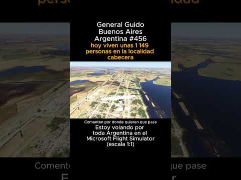 General Guido, Buenos Aires desde el Microsoft Flight Simulator #generalguido #buenosaires #msfs