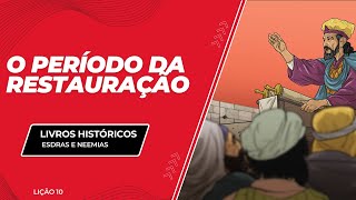 Esdras e Neemias | Lição 10 | EETAD 