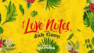 Love Notes from Jah Cure | Mixed by DJ Polish | 2020 Reggae Mix
