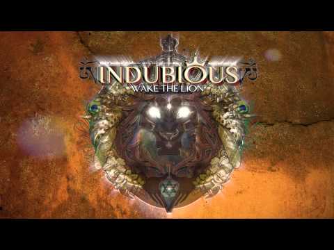 INDUBIOUS - Wake The Lion (2013) FULL ALBUM