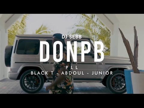 PLL, Black T, Junior, Abdoul, Dj Sebb - DONPB