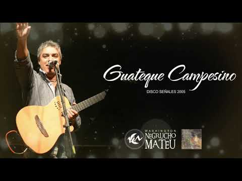 Washington Mateu   Guateque Campesino