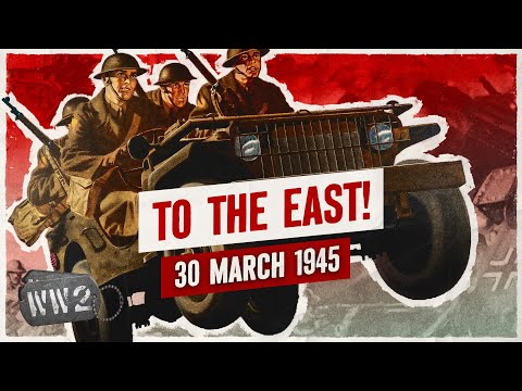 Week 292 - Allies Charge Forward from the Rhine! - WW2 - March 30, 1945