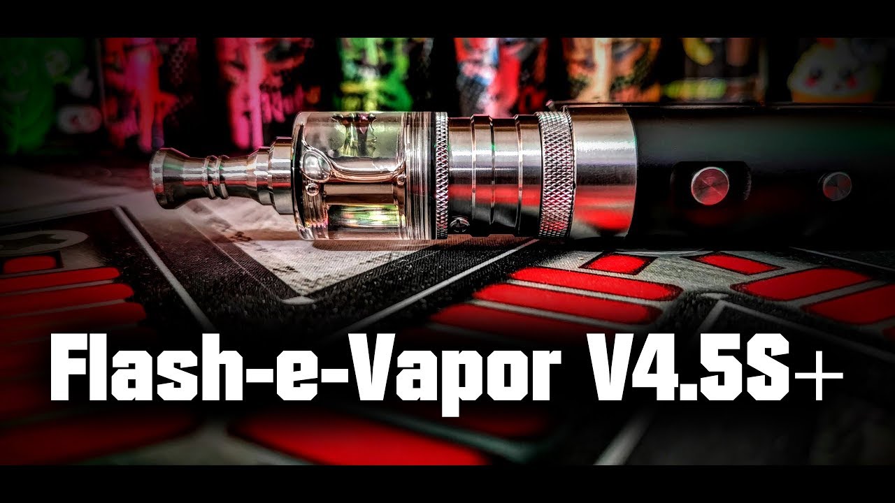 Flash-e-Vapor V4.5S+ Review Video