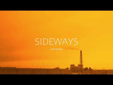 DJ SIDEWAYS - DUB TECHNO SESSION - 228