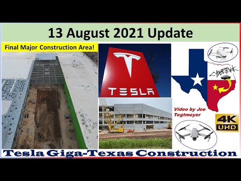 Tesla Gigafactory Texas 13 August 2021 Cyber Truck & Model Y Factory Construction Update (07:30AM)